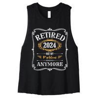 Legend Has Retired 2024 Not My Problem Anymore Women's Racerback Cropped Tank