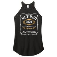 Legend Has Retired 2024 Not My Problem Anymore Women's Perfect Tri Rocker Tank