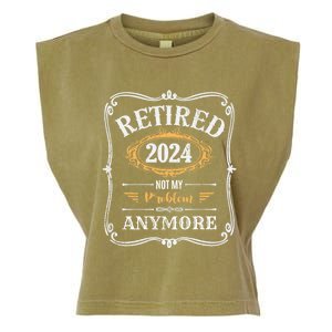 Legend Has Retired 2024 Not My Problem Anymore Garment-Dyed Women's Muscle Tee