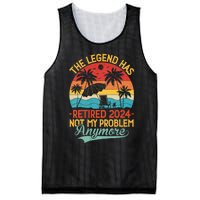 Legend Has Retired 2024 Not My Problem Anymore Mesh Reversible Basketball Jersey Tank