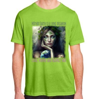 Love Honor Respect Your Mother Earth Gift Adult ChromaSoft Performance T-Shirt