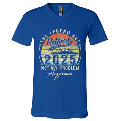 Legend Has Retired 2025 Not My Problem Anymore V-Neck T-Shirt