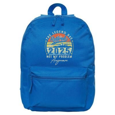 Legend Has Retired 2025 Not My Problem Anymore 16 in Basic Backpack