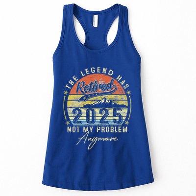 Legend Has Retired 2025 Not My Problem Anymore Womens Tank Top