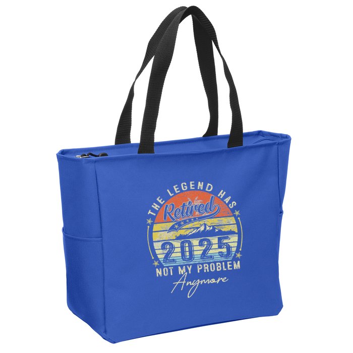 Legend Has Retired 2025 Not My Problem Anymore Zip Tote Bag