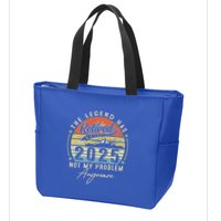 Legend Has Retired 2025 Not My Problem Anymore Zip Tote Bag