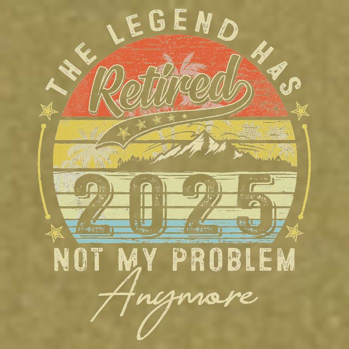 Legend Has Retired 2025 Not My Problem Anymore Garment-Dyed Women's Muscle Tee