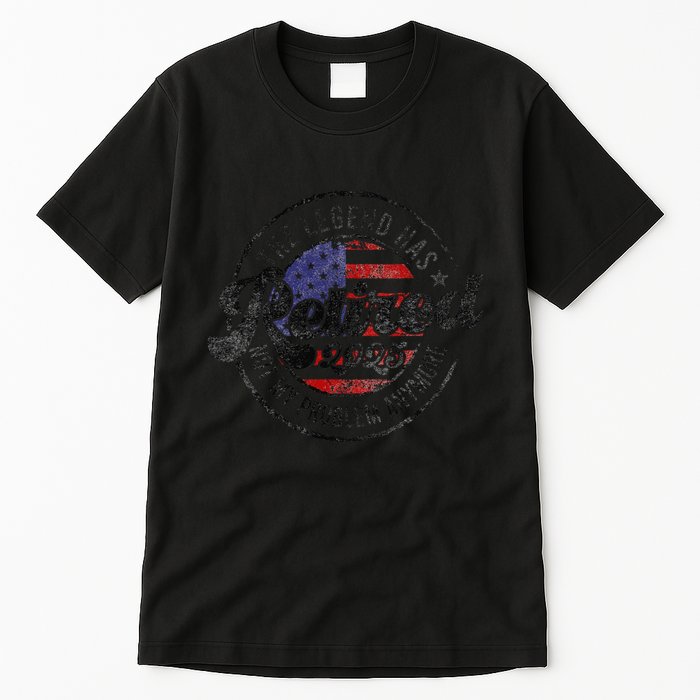 Legend Has Retired 2025 Not My Problem Anymore Retirement Tall T-Shirt