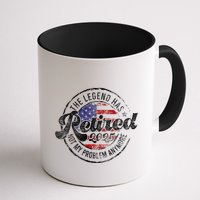 Legend Has Retired 2025 Not My Problem Anymore Retirement Mug