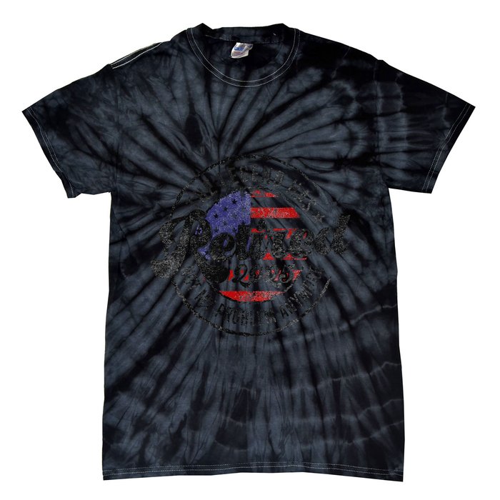Legend Has Retired 2025 Not My Problem Anymore Retirement Tie-Dye T-Shirt
