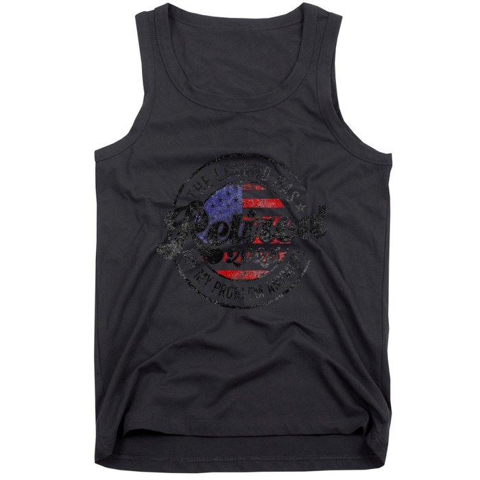 Legend Has Retired 2025 Not My Problem Anymore Retirement Tank Top