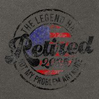 Legend Has Retired 2025 Not My Problem Anymore Retirement Cotton Canvas Backpack