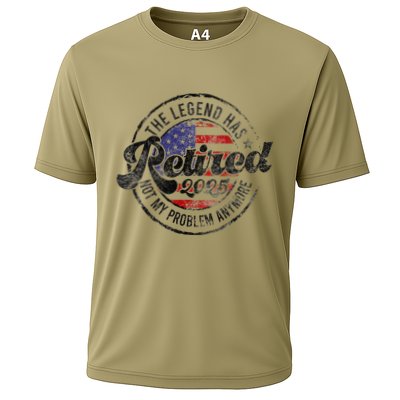 Legend Has Retired 2025 Not My Problem Anymore Retirement Performance Shirt
