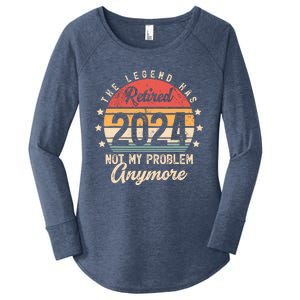 Legend Has Retired 2024 Not My Problem Anymore Retirement Women's Perfect Tri Tunic Long Sleeve Shirt