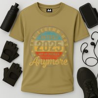 Legend Has Retired 2025 Not My Problem Anymore Retirement Performance Shirt