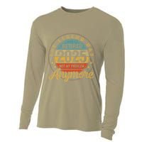 Legend Has Retired 2025 Not My Problem Anymore Retirement Cooling Performance Long Sleeve Crew