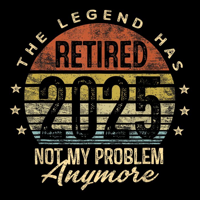 Legend Has Retired 2025 Not My Problem Anymore Retirement Wool Snapback Cap