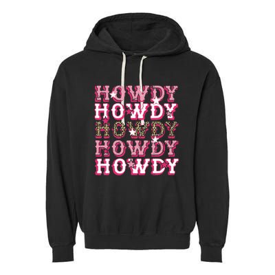 Leopard Howdy Rodeo Western Country Southern Cowgirl Garment-Dyed Fleece Hoodie