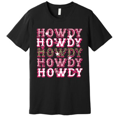 Leopard Howdy Rodeo Western Country Southern Cowgirl Premium T-Shirt