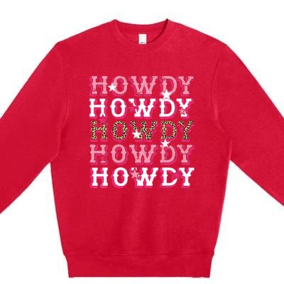 Leopard Howdy Rodeo Western Country Southern Cowgirl Premium Crewneck Sweatshirt