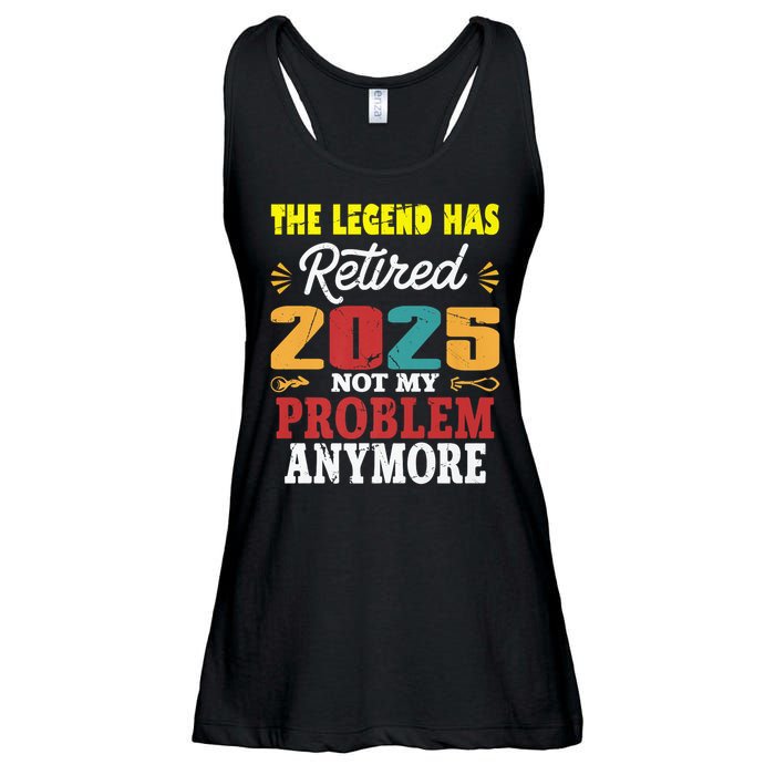 Legend Has Retired 2025 Not My Problem Anymore Retired Ladies Essential Flowy Tank