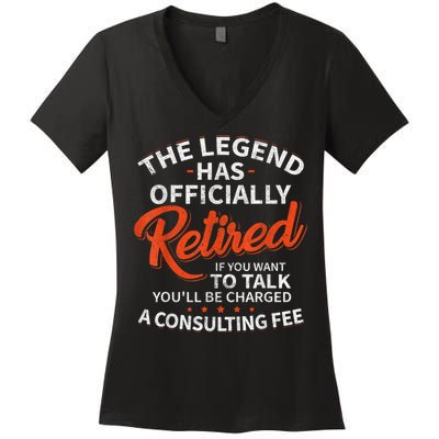 Legend Has Retired Men S Party Women's V-Neck T-Shirt