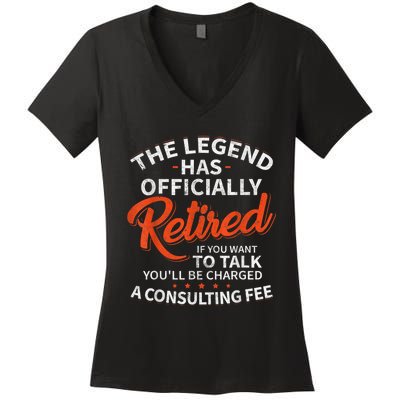 Legend Has Retired Men S Party Women's V-Neck T-Shirt