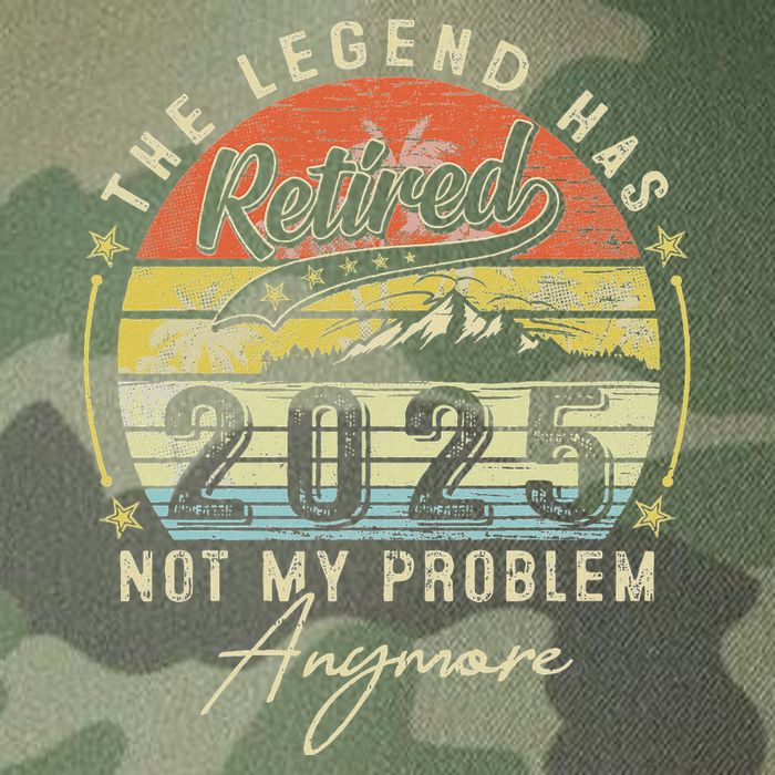 Legend Has Retired 2025 Not My Problem Anymore Retirement Legacy Tie Dye Trucker Hat