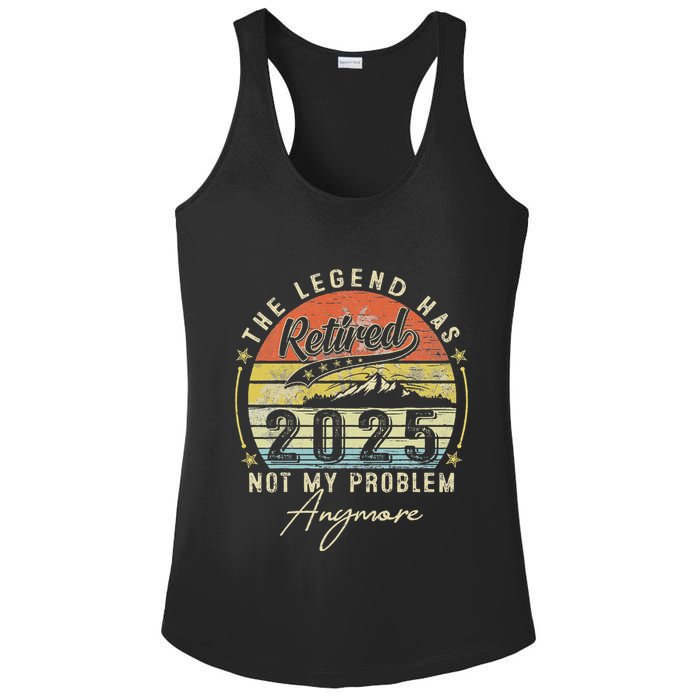 Legend Has Retired 2025 Not My Problem Anymore Retirement Ladies PosiCharge Competitor Racerback Tank