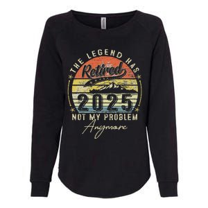 Legend Has Retired 2025 Not My Problem Anymore Retirement Womens California Wash Sweatshirt