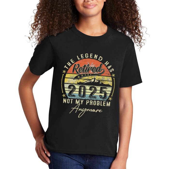 Legend Has Retired 2025 Not My Problem Anymore Retirement Kids T-Shirt