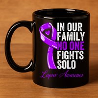 Lupus Health Support Family Women Lupus Awareness 11oz C Handle Ceramic Mug
