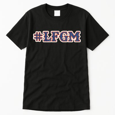LFGM Hashtag Shirt Tall T-Shirt