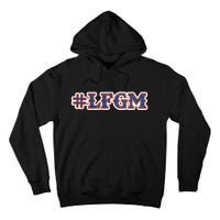 LFGM Hashtag Shirt Tall Hoodie