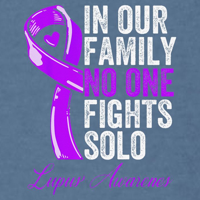 Lupus Health Support Family  Lupus Awareness Garment-Dyed Sweatshirt