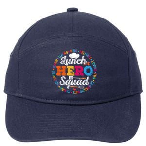 Lunch Hero Squad Funny Lunch Lady School Cafeteria Worker Gift 7-Panel Snapback Hat