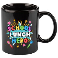 Lunch Hero Squad A Food Service Worker School Lunch Hero Great Gift 11oz C Handle Ceramic Mug
