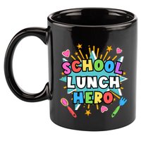 Lunch Hero Squad A Food Service Worker School Lunch Hero Great Gift 11oz C Handle Ceramic Mug