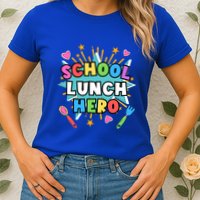 Lunch Hero Squad A Food Service Worker School Lunch Hero Great Gift Womens T-Shirt