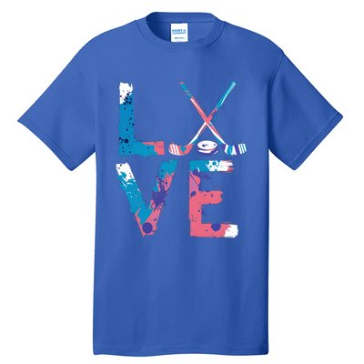 Love Hockey Sport Fans Passion Fun Ice Hockey Gift Tall T-Shirt