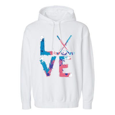 Love Hockey Sport Fans Passion Fun Ice Hockey Gift Garment-Dyed Fleece Hoodie