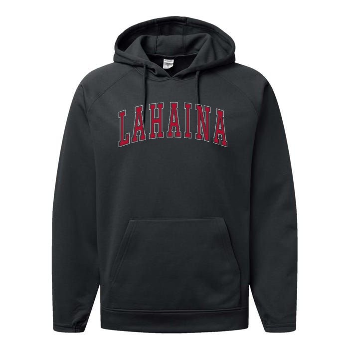 Lahaina Hawaii Souvenir Vacation College Style Text Performance Fleece Hoodie