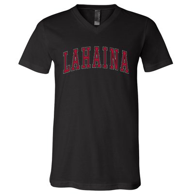 Lahaina Hawaii Souvenir Vacation College Style Text V-Neck T-Shirt