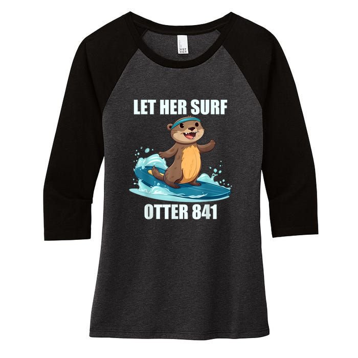 Let Her Surf Otter 841 Women's Tri-Blend 3/4-Sleeve Raglan Shirt