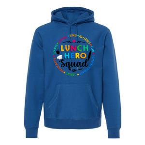 Lunch Hero Squad Funny Lunch Lady School Cafeteria Worker Funny Gift Premium Hoodie