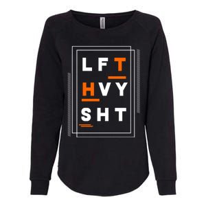 Lft Hvy Sht Fun Weight Lifter Gym Bunny Design Gift Funny Gift Womens California Wash Sweatshirt