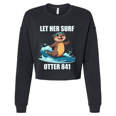 Let Her Surf Otter 841 Cropped Pullover Crew