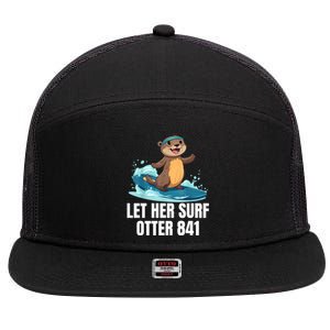 Let Her Surf Otter 841 7 Panel Mesh Trucker Snapback Hat