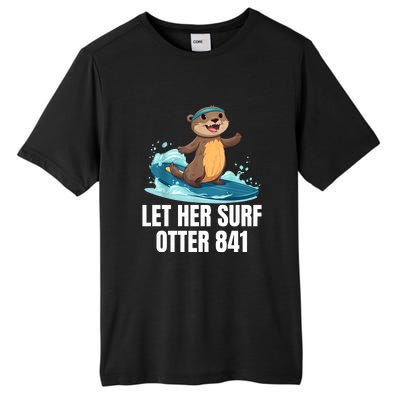 Let Her Surf Otter 841 Tall Fusion ChromaSoft Performance T-Shirt