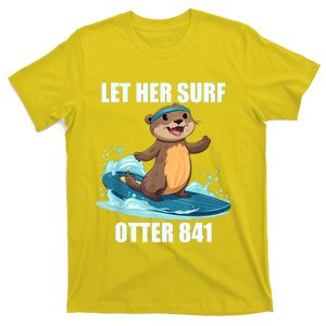 Let Her Surf Otter 841 T-Shirt